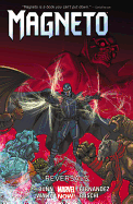 Magneto, Volume 2: Reversals