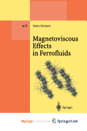 Magnetoviscous Effects in Ferrofluids