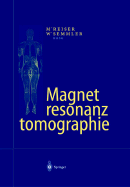 Magnetresonanztomographie