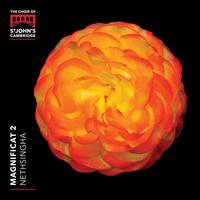Magnificat 2 - Glen Dempsey (organ); James Anderson-Besant (organ); St. John's College Choir, Cambridge (choir, chorus); Andrew Nethsingha (conductor)