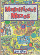 Magnificent Mazes