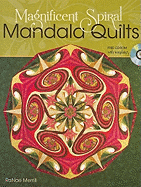 Magnificent Spiral Mandala Quilts