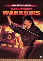 Magnificent Warriors
