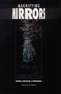 Magnifying Mirrors: Women, Surrealism, and Partnership