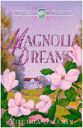 Magnolia Dreams - Gaffney, Virginia