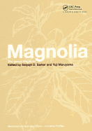 Magnolia: The Genus Magnolia