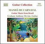 Mah� de Carnaval: Guitar Music from Brazil