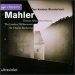 Mahler: Des knaben Wunderhorn