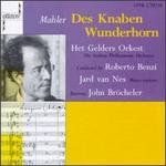 Mahler: Des Knaben Wunderhorn