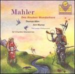 Mahler: Des knaben Wunderhorn