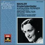 Mahler: Kindertotenlieder
