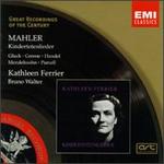 Mahler: Kindertotenlieder