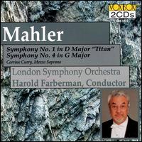 Mahler: Symphonies 1 & 4 - London Symphony Orchestra; Harold Farberman (conductor)