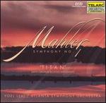 Mahler: Symphony No. 1 "Titan"