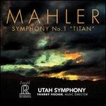 Mahler: Symphony No. 1 "Titan"