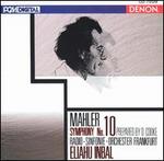 Mahler: Symphony No. 10 (Prepared by D. Cooke)