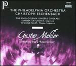 Mahler: Symphony No. 2 "Resurrection"