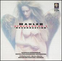 Mahler: Symphony No. 2 - Felicity Lott (soprano); Helen Watts (contralto); Brighton Festival Chorus (choir, chorus); Royal Philharmonic Orchestra;...