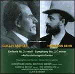 Mahler: Symphony No. 2 - Christiane Behn (piano); Daniela Bechly (soprano); Iris Vermillion (alto); Mathias Weber (piano);...