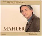 Mahler: Symphony No. 3; Kindertotenlieder