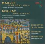 Mahler: Symphony No. 4; Berlioz: Nuits d'�t�