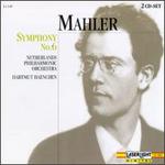 Mahler: Symphony No. 6