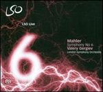 Mahler: Symphony No. 6 