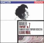 Mahler: Symphony No. 7 - Martin G�ss (horn); hr_Sinfonieorchester (Frankfurt Radio Symphony Orchestra); Eliahu Inbal (conductor)