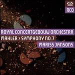 Mahler: Symphony No. 7
