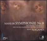 Mahler: Symphony No. 8