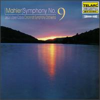 Mahler: Symphony No. 9 - Cincinnati Symphony Orchestra; Jes�s L�pez-Cobos (conductor)