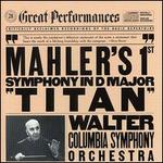 Mahler's 1st Symphony in D major "Titan"