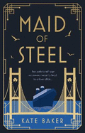 Maid of Steel
