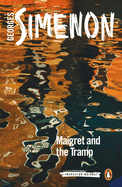 Maigret and the Tramp: Inspector Maigret