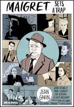 Maigret Tend un Piege