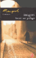 Maigret Tend un Piege