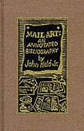 Mail Art: An Annotated Bibliography