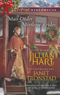 Mail-Order Mistletoe Brides: A Mail-Order Bride Romance