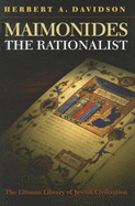 Maimonides the Rationalist