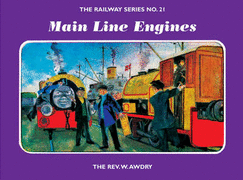 Main Line Engine - Awdry, Rev, and Awdry, Wilbert Vere, Reverend
