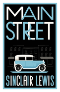 Main Street: Fully annotated edition with over 400 notes