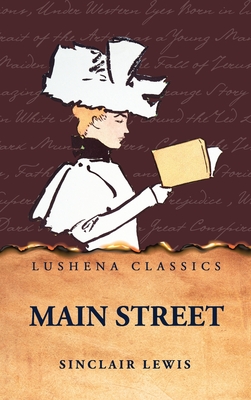 Main Street - Sinclair Lewis