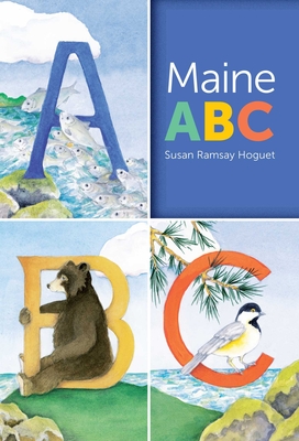 Maine ABC - Hoguet, Susan Ramsay