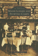 Maine Lodges and Sporting Camps
