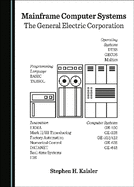 Mainframe Computer Systems: The General Electric Corporation