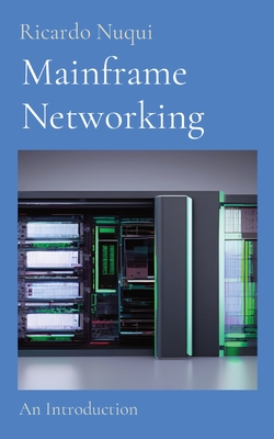 Mainframe Networking: An Introduction - Nuqui, Ricardo