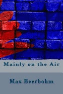 Mainly on the Air