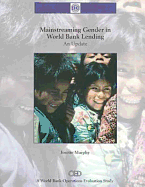 Mainstreaming Gender in World Bank Lending: An Update