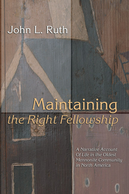 Maintaining the Right Fellowship - Ruth, John L