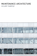 Maintenance Architecture